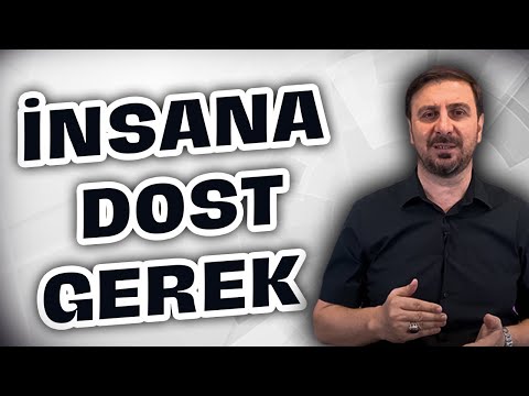 GERÇEK DOST