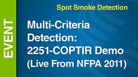 Fire/CO -- Multi-Criteria Detection (Live NFPA 2011)