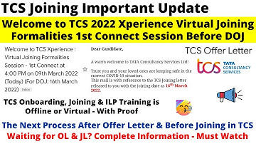 Welcome to TCS Xperience Virtual Joining Session | TCS Joining & ILP Training is Offline or Virtual?