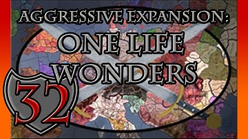 CK2 Shattered World | Aggressive Expansion: One Life Wonders - Part 32