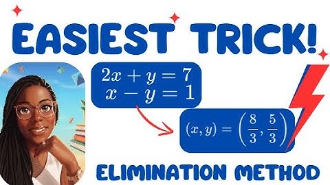 Solving Systems of Equations: Elimination in 2 Minutes