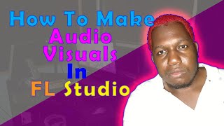 How To Make Audio Visualizer For Dancehall Reggae Music In Fl Studio screenshot 1