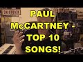 Paul McCartney - Top 10 Songs