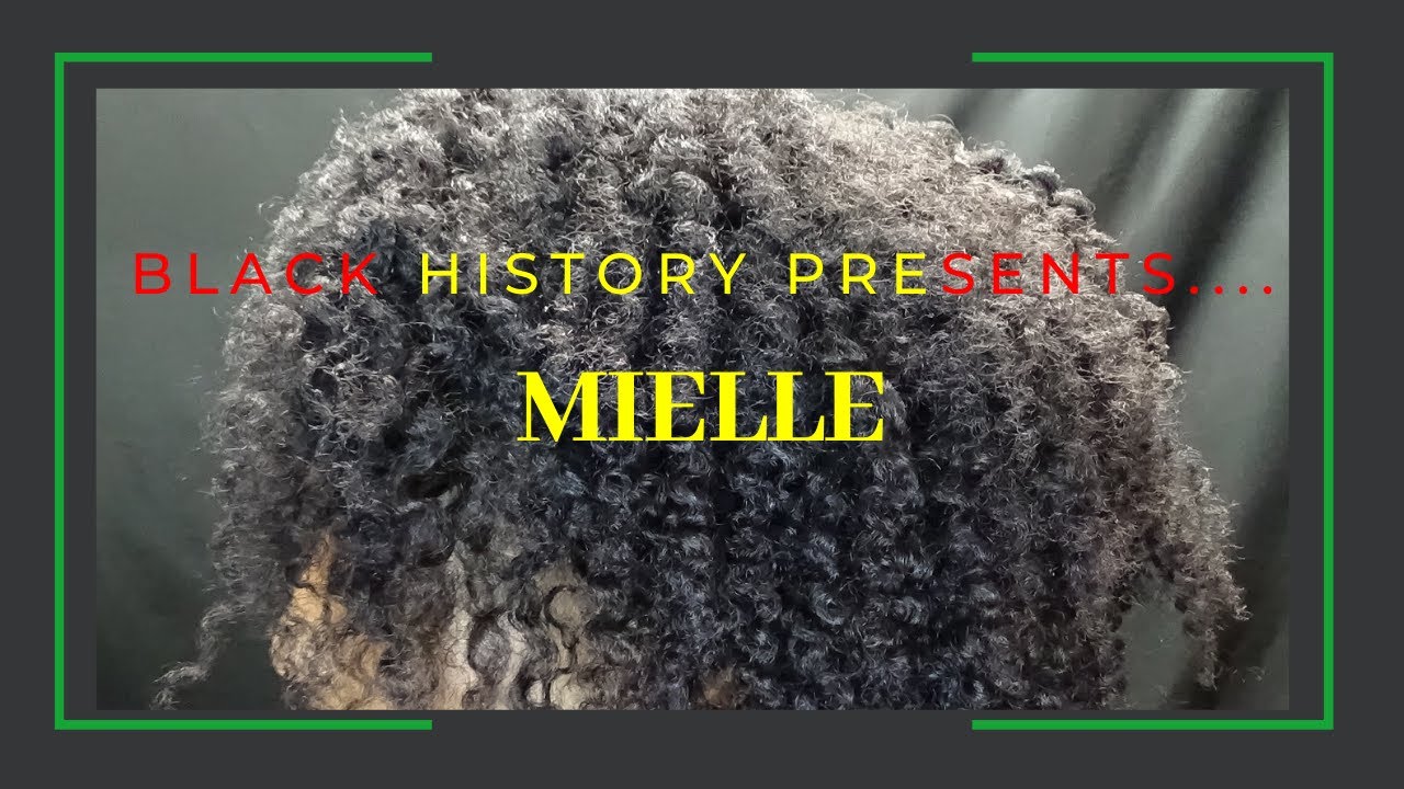 MIELLE - Black History Feature 2/22/2020 - YouTube