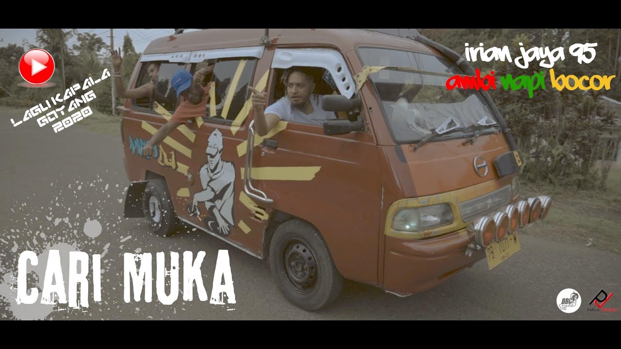 "CARI MUKA" IRIAN JAYA BBC Ft. AMBI NAPI BOCOR