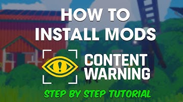How to Download & Install Mods in Content Warning (Tutorial)