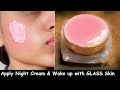 Apply this Night Cream & Wake up to Clear GLASS Skin - Tighten Large Pores | Skin Whitening Cream