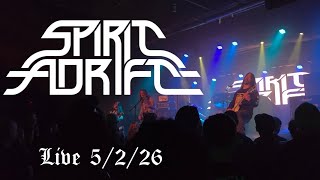 Spirit Adrift - Live 5/2/26