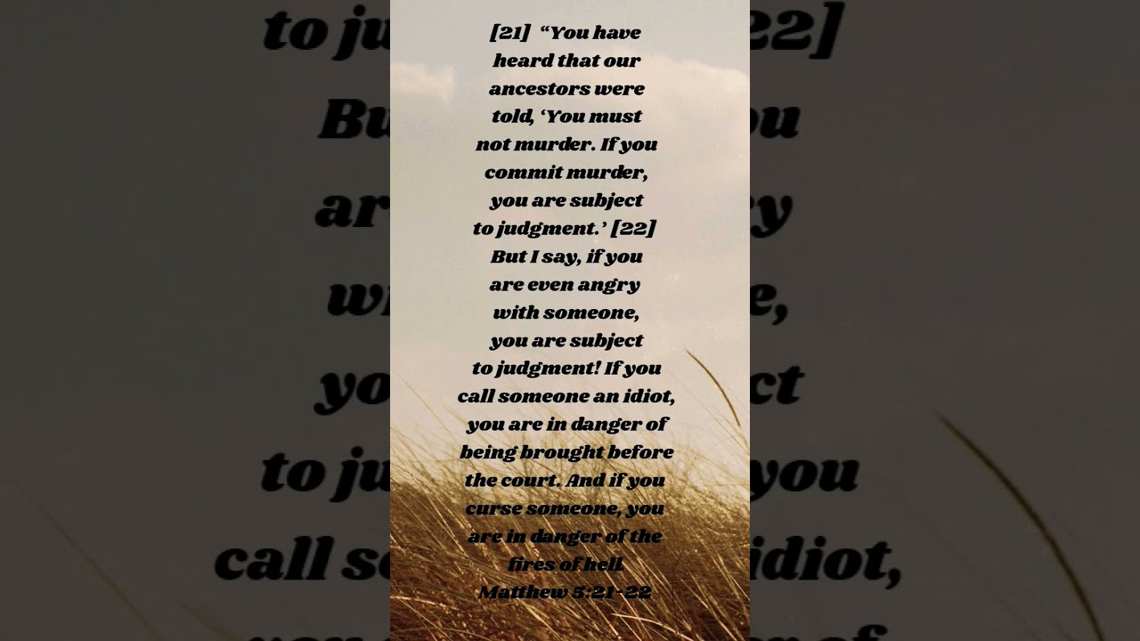 Matthew 5 21 22 bibleverse god holyspirit YouTube Matthew 5 21 22 bibleverse god holyspirit YouTube