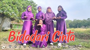 BIDADARI CINTA (Versi Sholawat) Cover QASIDAH UMMAHAT