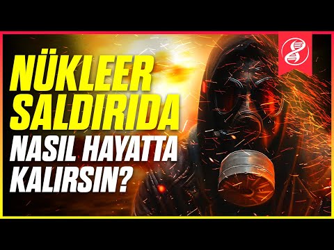 Nükleer Bir Saldırıda Hayatta Kalabilir misin?