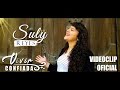 Suly Reyes - Vivir Confiada (Videoclip Oficial)