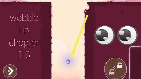 Wobble up chapter 1,1.6