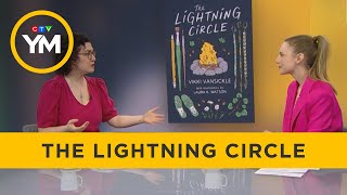 Vikki Vansickle’s new book ‘The Lightning Circle’ | Your Morning