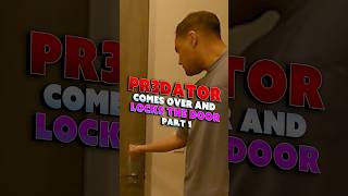 PR3D LOCKS THE DOOR [PART 1]