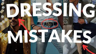 "DON'T MAKE These TEN MISTAKES when DRESSING YOURSELF!: Ten MISTAKES to AVOID"
