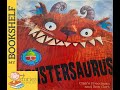 Monstersaurus    read aloud    storytime for kids