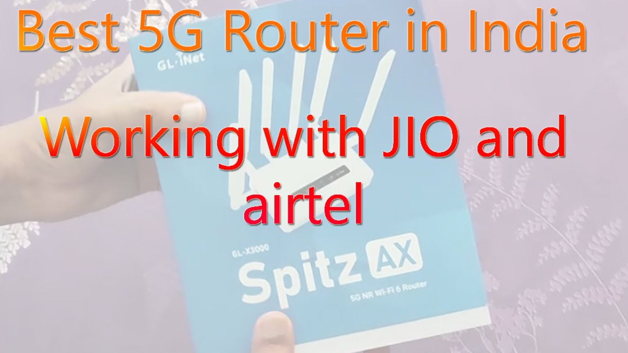 Best 5G LTE Router On Indian Sim Card 100 Mbps Speed Unboxing best-5g-lte-router-on-indian-sim-card-100-mbps-speed-unboxing