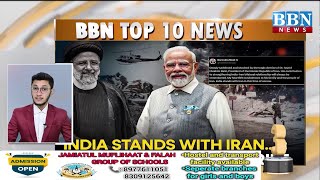 Top 10 News | 20th May 2024 | BBN NEWS