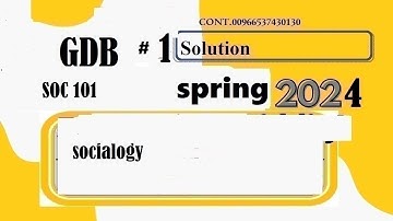 soc 101 gdb solution spring 2024|soc101 gdb solution spring 2024