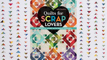 Quilts for Scrap Lovers