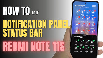 How to Edit Notification Panel Shortcuts on Redmi Note 11S