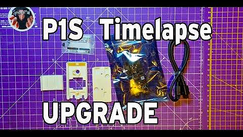 Better timelapses on a Bambu P1S using better cameras - the Cyberbrick Timelapse kit and shield