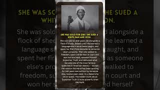 She Was Sold For $100. She Sued A White Man And Won.
