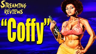 Streaming Review: Pam Grier in &quot;Coffy&quot;