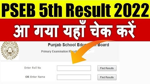 PSEB 5th Class Result 2022 | pseb result kaise check kare | pseb news today Punjab Board Result 2022