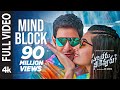 Mind block full song 4k  sarileru neekevvaru  mahesh babu  rashmika  dsp  anil ravipudi