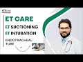 ENDOTRACHEAL INTUBATION (ET Tube) Insertion, Care & Suctioning | AIIMS | NCLEX | NORCET