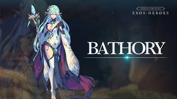 [EXOS HEROES] Character Skill Movie_Bathory
