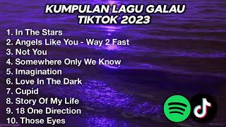 PLAYLIST LAGU GALAU SAD VIBES TIKTOK 2023