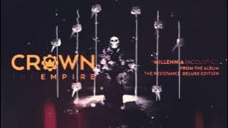 Crown The Empire - Millennia (Acoustic)