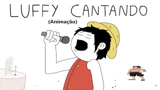 LUFFY CANTANDO - ONE PIECE Dublado (Animação) screenshot 5