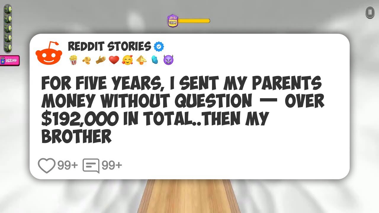 For Five Years, I Sent My Parents Money Without Question — Over $192,000 In Total. Then My #reddit 