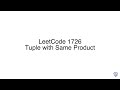 LeetCode 1726: Tuple with Same Product