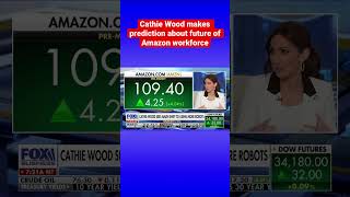 Famed stock picker predicts Amazon will have more robot than human workers #shorts