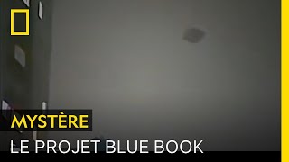 Le projet Blue Book, à la recherche d&#39;OVNI