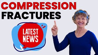 Latest News on Compression Fractures and Exercise