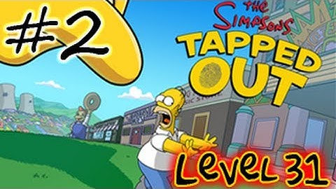 KC Plays! - The Simpsons: Tapped Out | Level 31 - Part #2