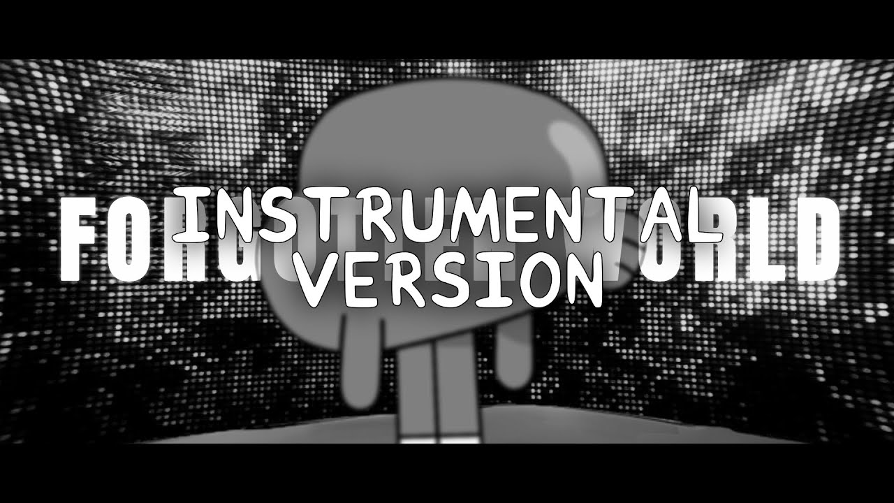 FORGOTTEN WORLD RE:SCORE | INSTRUMENTAL VERSION ( INST & VOICES )