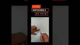How to Draw An Impossible 3D Star Step By Step #3ddrawing