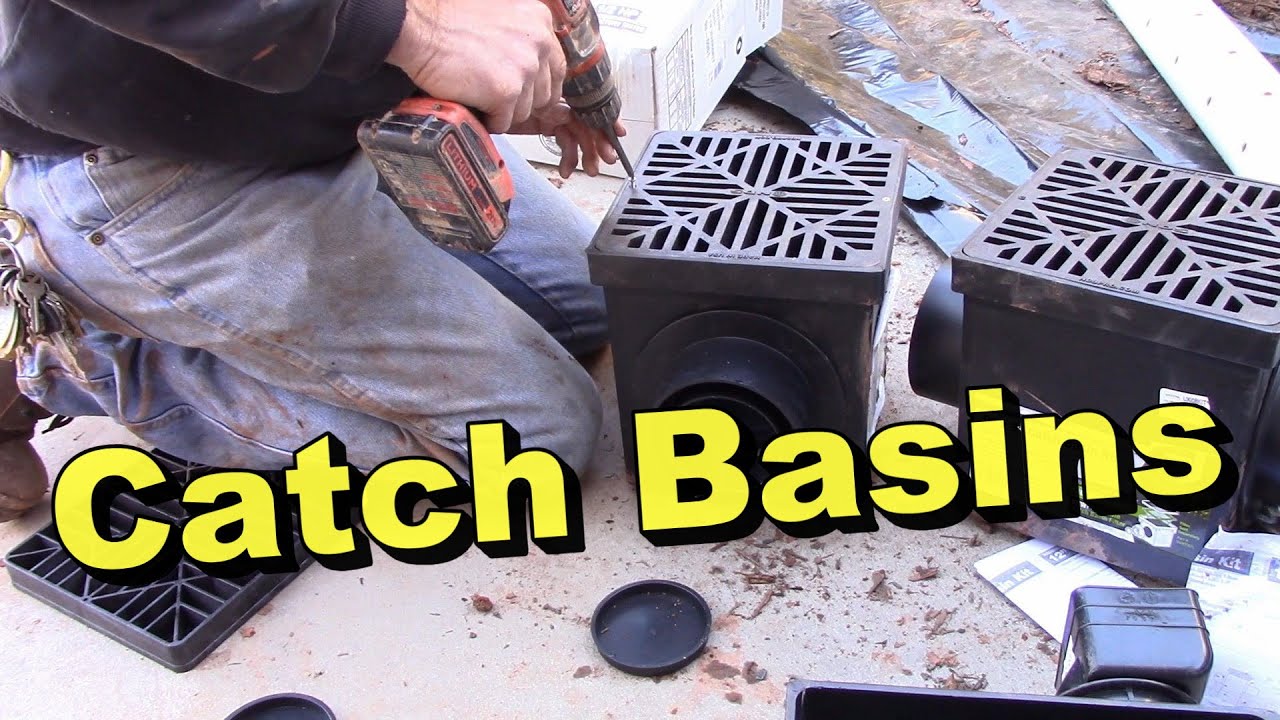 How To Set Up Catch Basin For Best Drainage 3 Different Basins And How To Set Up Catch Basin For Best Drainage 3 Different Basins And