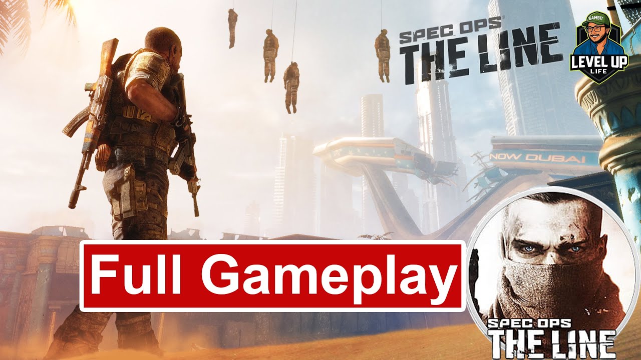 Spec Ops: The Line – Full Gameplay Walkthrough | No Commentary |