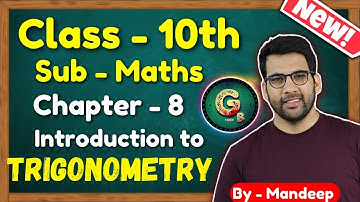Class - 10 Maths Trigonometry Intro Chapter 8 || Trigonometry class 10 || CBSE NCERT