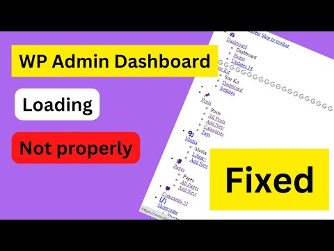 WP dashboard not loading / showing properly. error solved