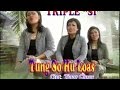 Triple SI Tung So Hu Loas Lagu Lagu Pilihan Terpopuler