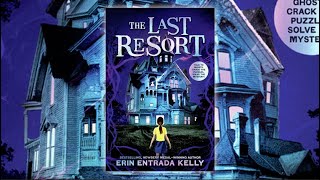 The Last Resort by Erin Entrada Kelly